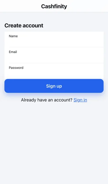 The Create account screen with Name, Email and Password fields and a Sign up button