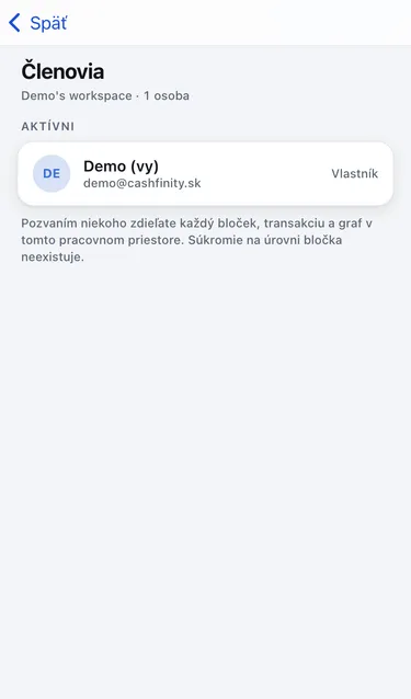 Obrazovka Členovia s jedným aktívnym členom, vlastníkom, a vysvetlením, že pozvaní ľudia vidia každý bloček