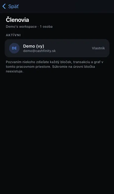 Obrazovka Členovia s jedným aktívnym členom, vlastníkom, a vysvetlením, že pozvaní ľudia vidia každý bloček